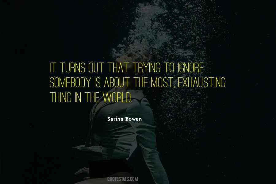 Sarina Bowen Quotes #272226