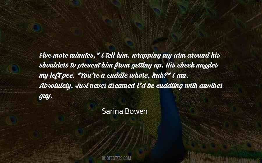 Sarina Bowen Quotes #586965