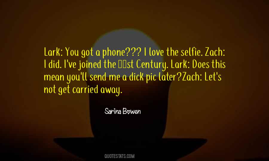 Sarina Bowen Quotes #740890