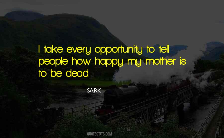 SARK Quotes #1556665