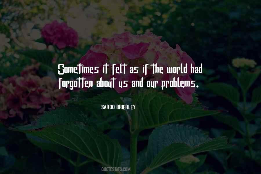 Saroo Brierley Quotes #1566759