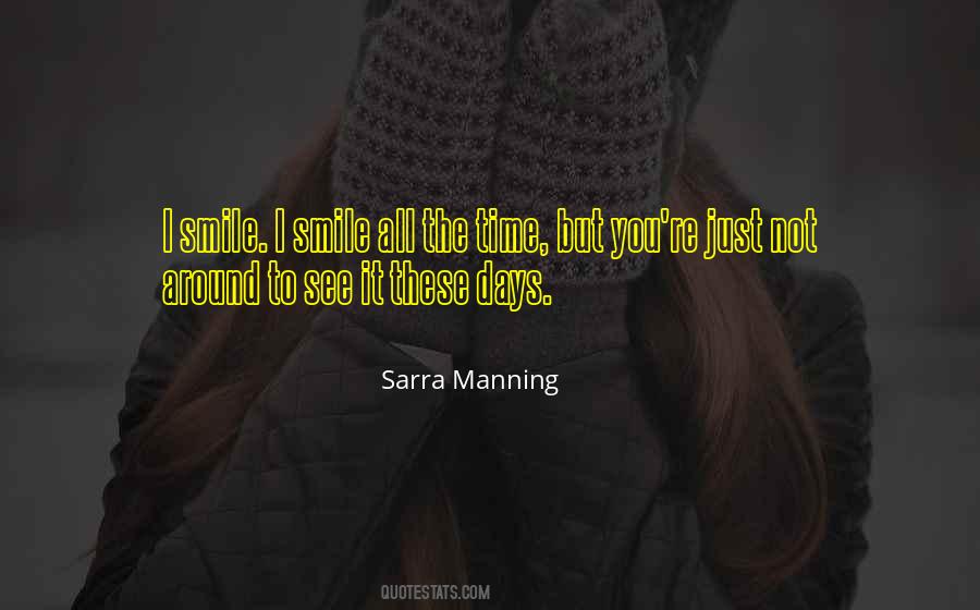 Sarra Manning Quotes #1016036