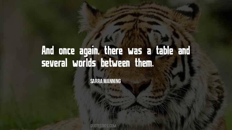 Sarra Manning Quotes #1207063