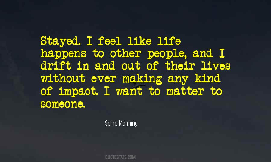 Sarra Manning Quotes #295810