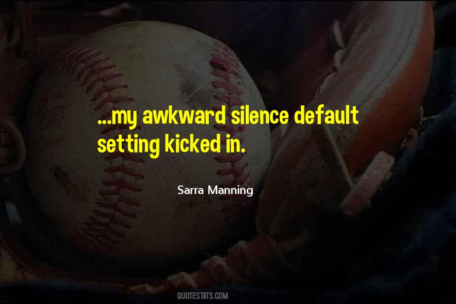 Sarra Manning Quotes #815726
