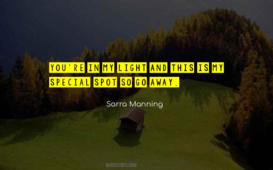 Sarra Manning Quotes #978360