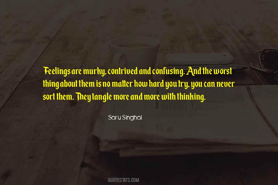Saru Singhal Quotes #1157634