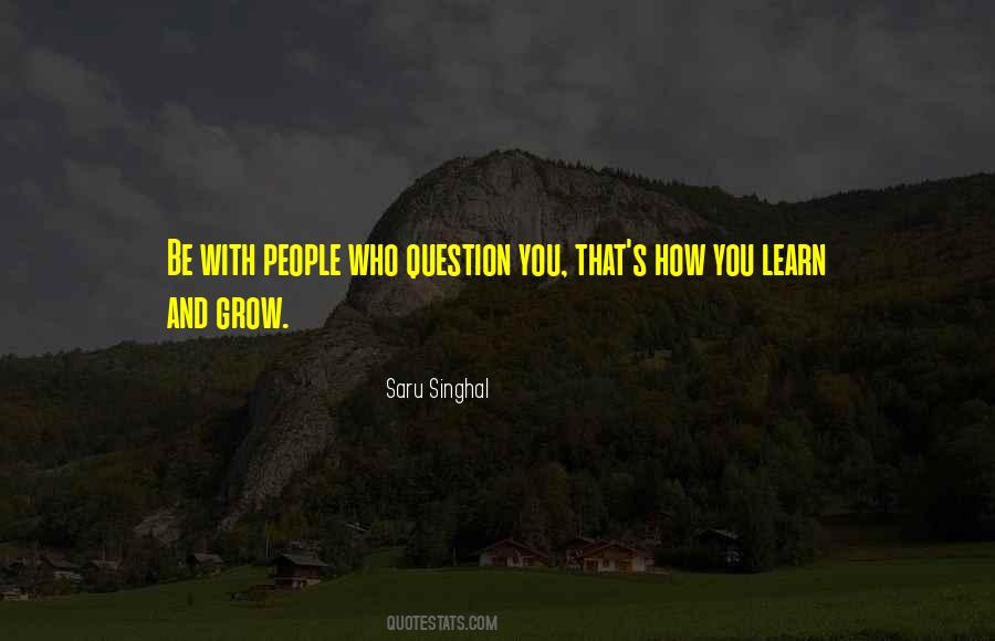 Saru Singhal Quotes #1836984