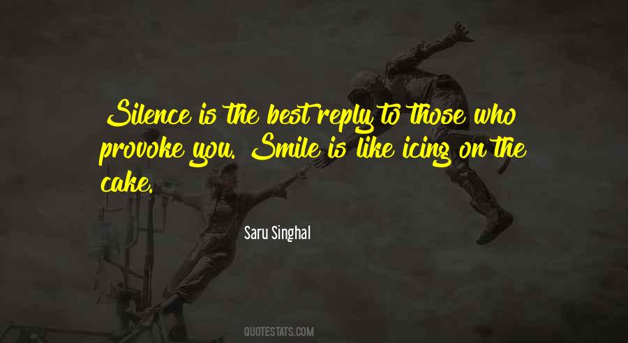 Saru Singhal Quotes #651238