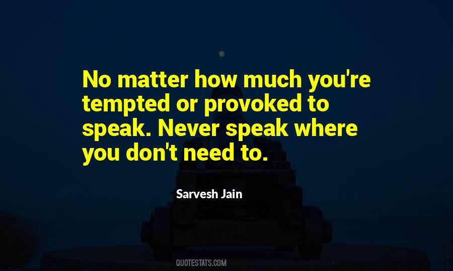 Sarvesh Jain Quotes #1282963