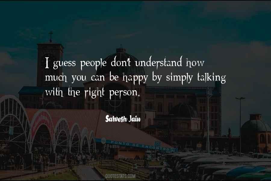 Sarvesh Jain Quotes #1479318