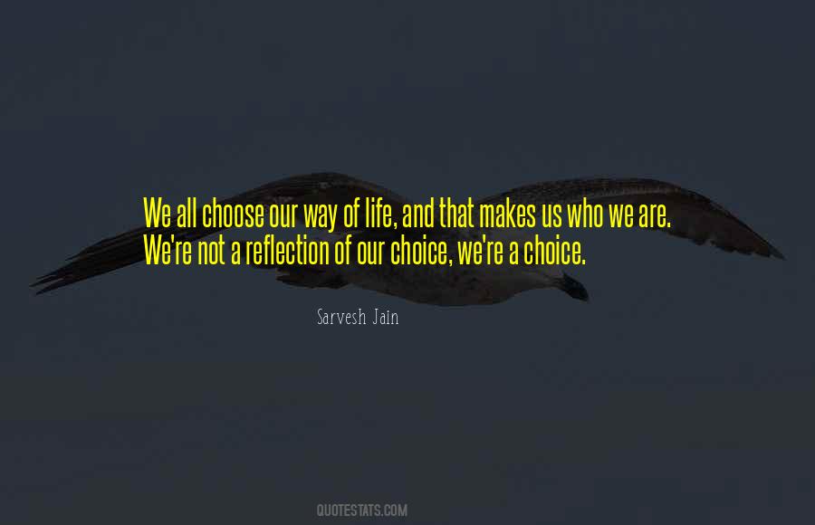Sarvesh Jain Quotes #1516573