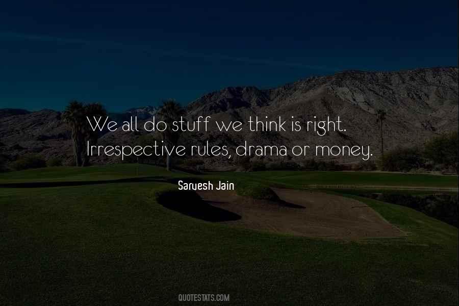 Sarvesh Jain Quotes #656958