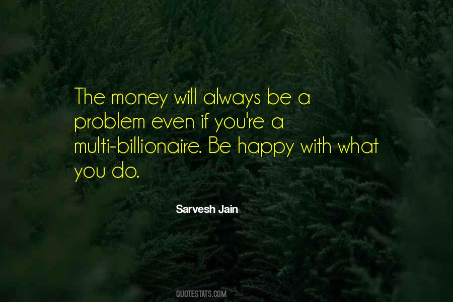 Sarvesh Jain Quotes #906511