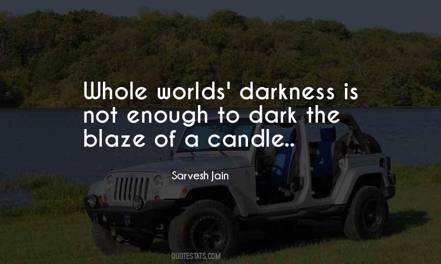 Sarvesh Jain Quotes #92684