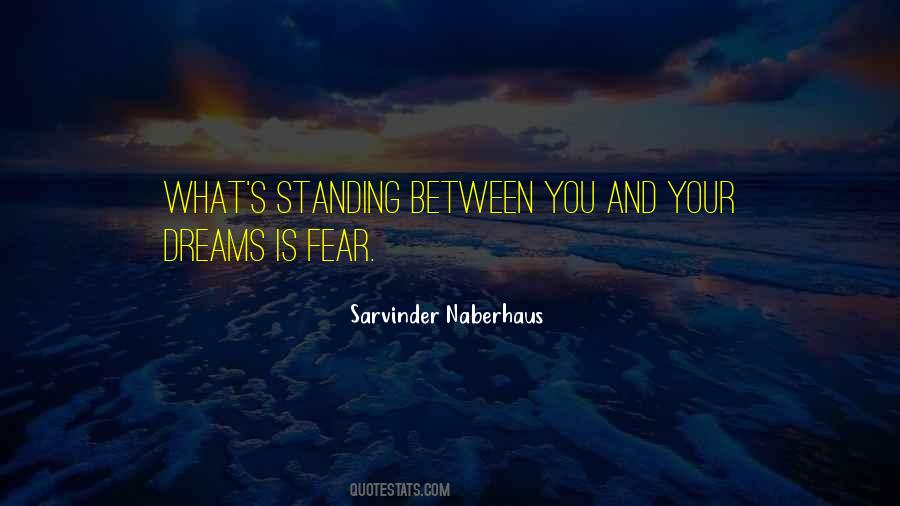 Sarvinder Naberhaus Quotes #689946