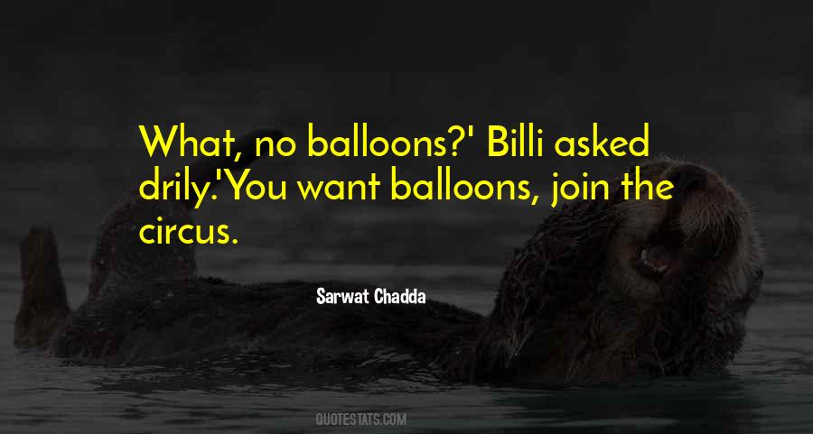Sarwat Chadda Quotes #240947