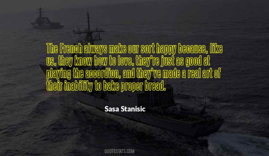 Sasa Stanisic Quotes #1387521