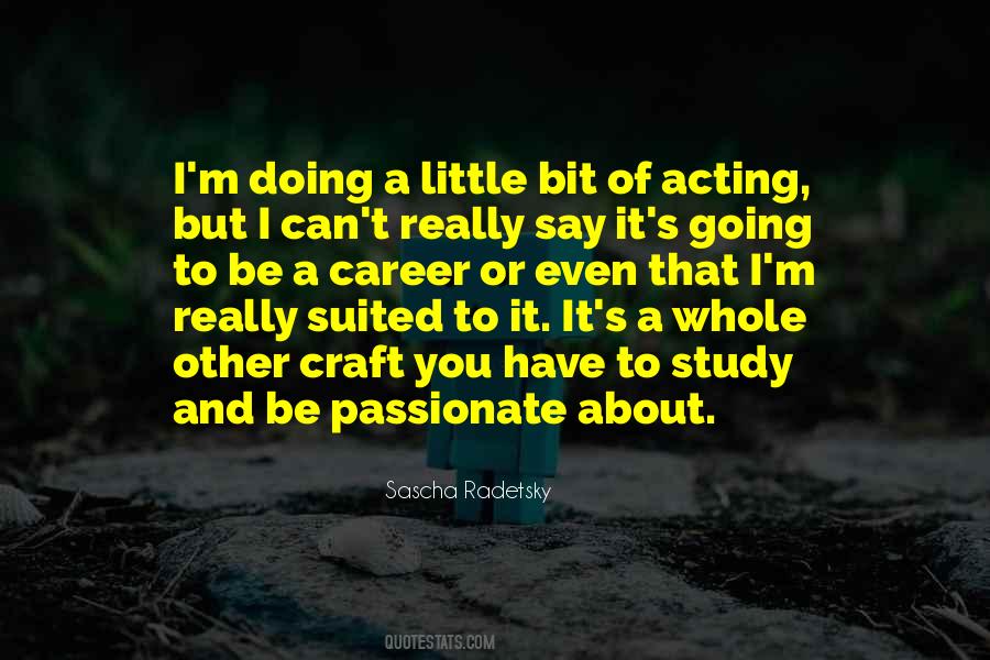 Sascha Radetsky Quotes #1152071