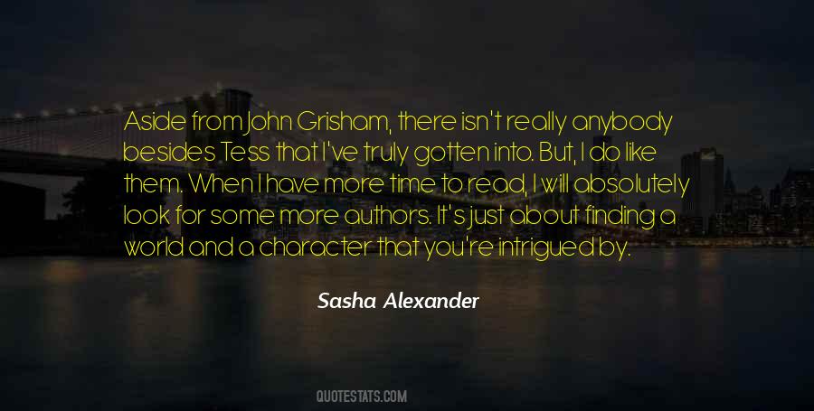 Sasha Alexander Quotes #1150198