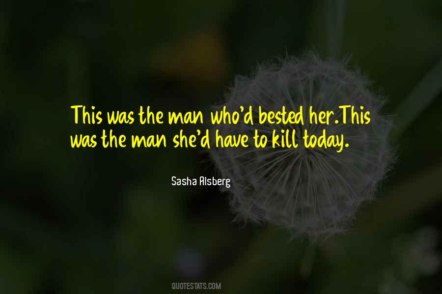Sasha Alsberg Quotes #464319