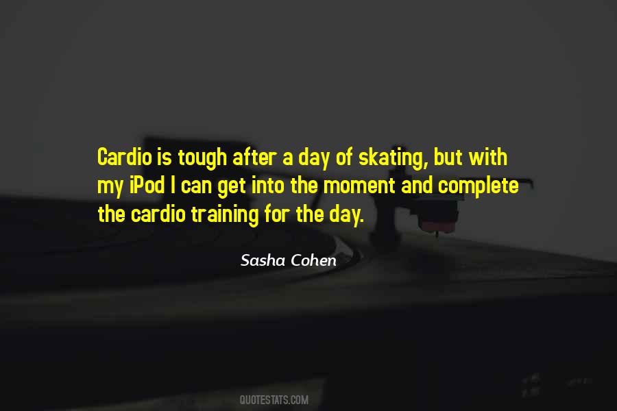 Sasha Cohen Quotes #976216