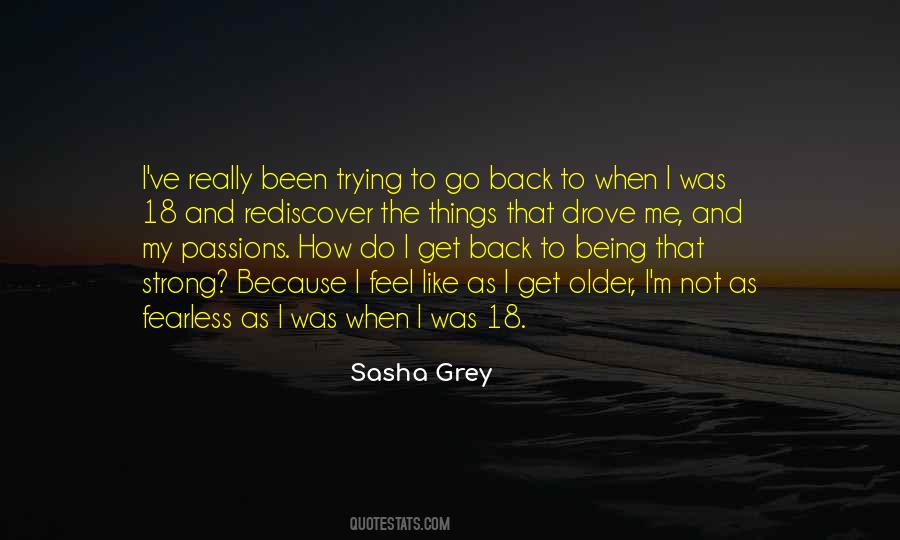 Sasha Grey Quotes #1578734