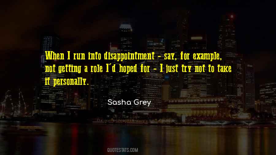 Sasha Grey Quotes #1719342
