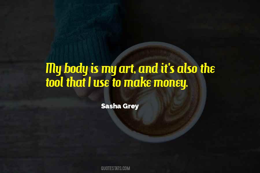 Sasha Grey Quotes #983740