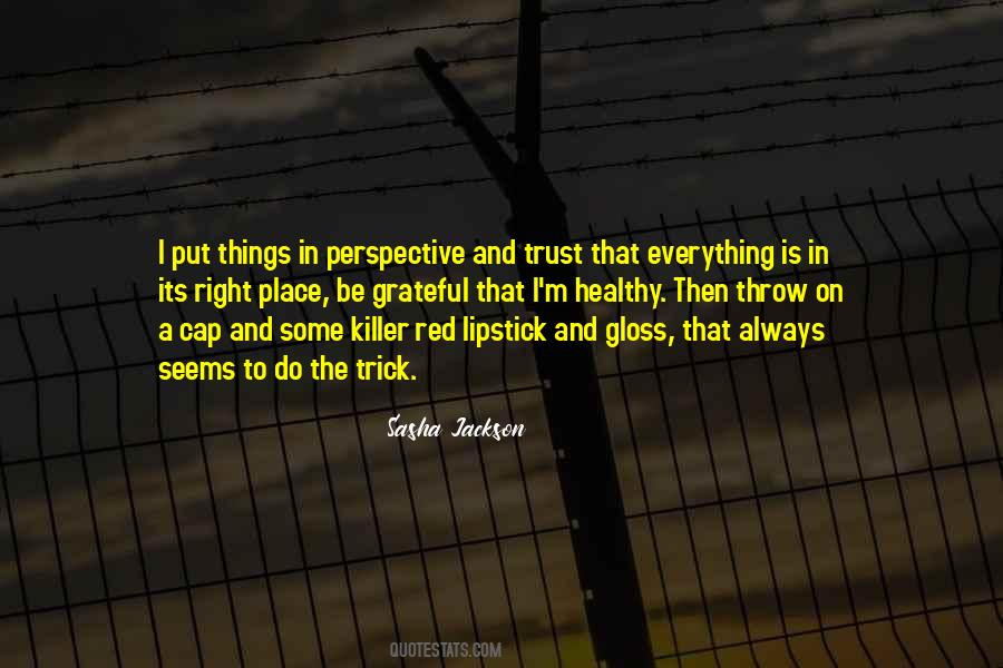 Sasha Jackson Quotes #1711142