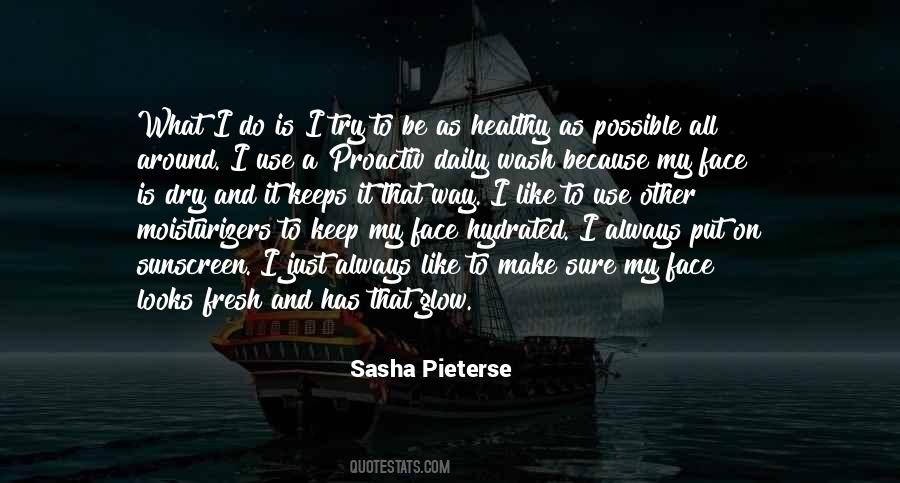 Sasha Pieterse Quotes #1110109