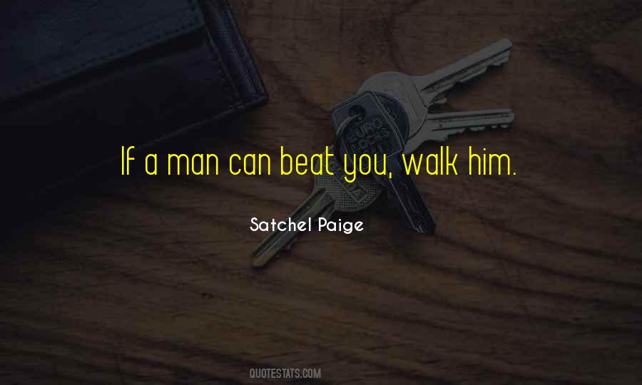 Satchel Paige Quotes #1228083
