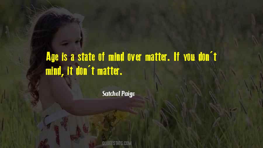 Satchel Paige Quotes #1750091
