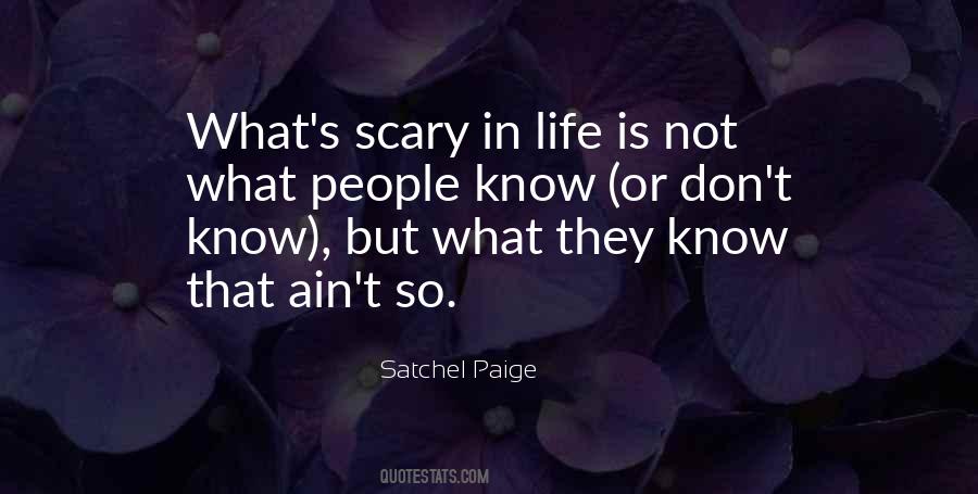 Satchel Paige Quotes #827080