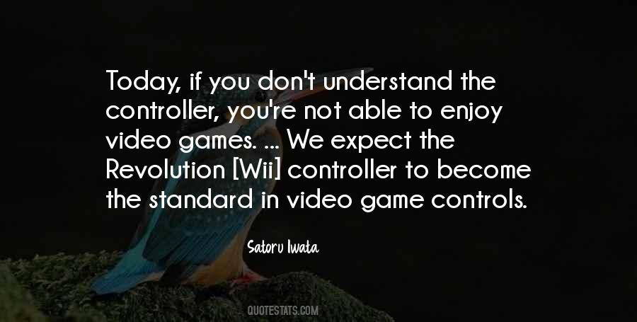 Satoru Iwata Quotes #1065753