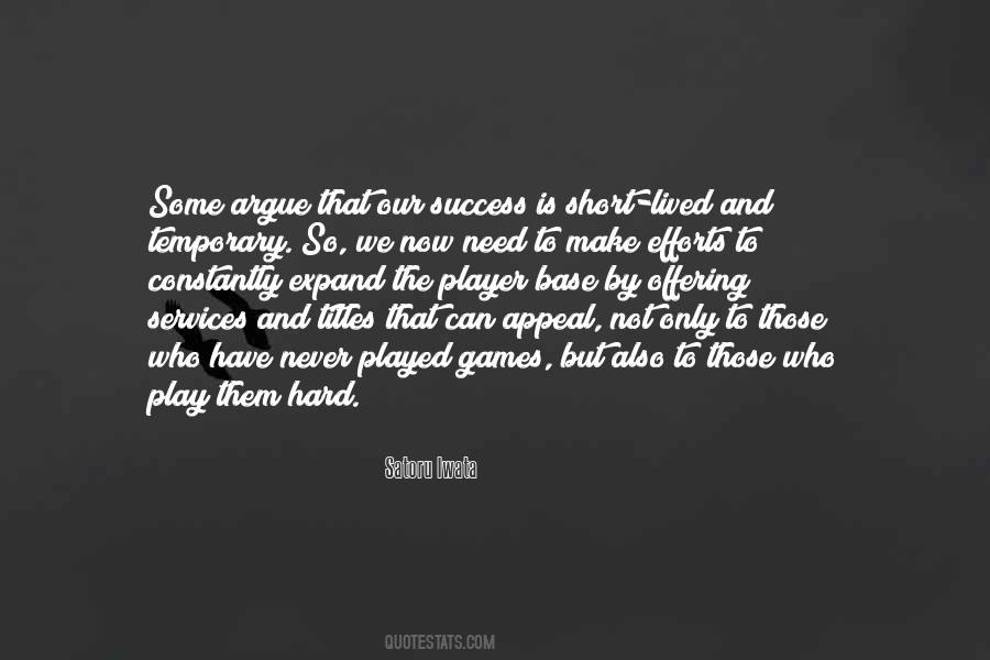 Satoru Iwata Quotes #1635821