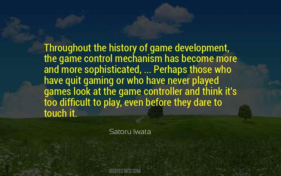 Satoru Iwata Quotes #863634