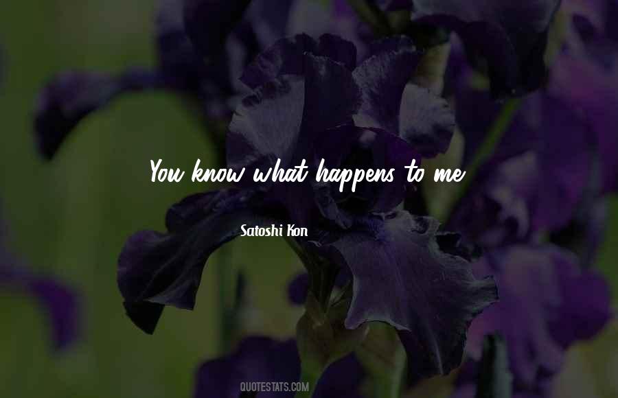 Satoshi Kon Quotes #1636069