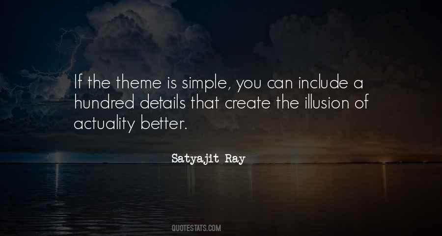 Satyajit Ray Quotes #413100