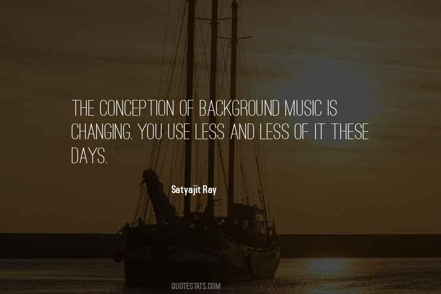 Satyajit Ray Quotes #670488