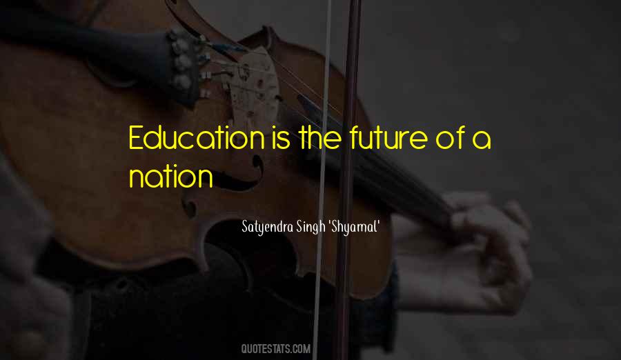 Satyendra Singh 'Shyamal' Quotes #1107852 Satyendra Singh 'Shyamal' Quotes #1107852