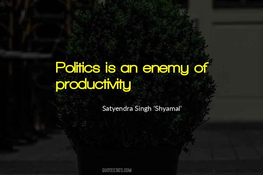 Satyendra Singh 'Shyamal' Quotes #1521798 Satyendra Singh 'Shyamal' Quotes #1521798