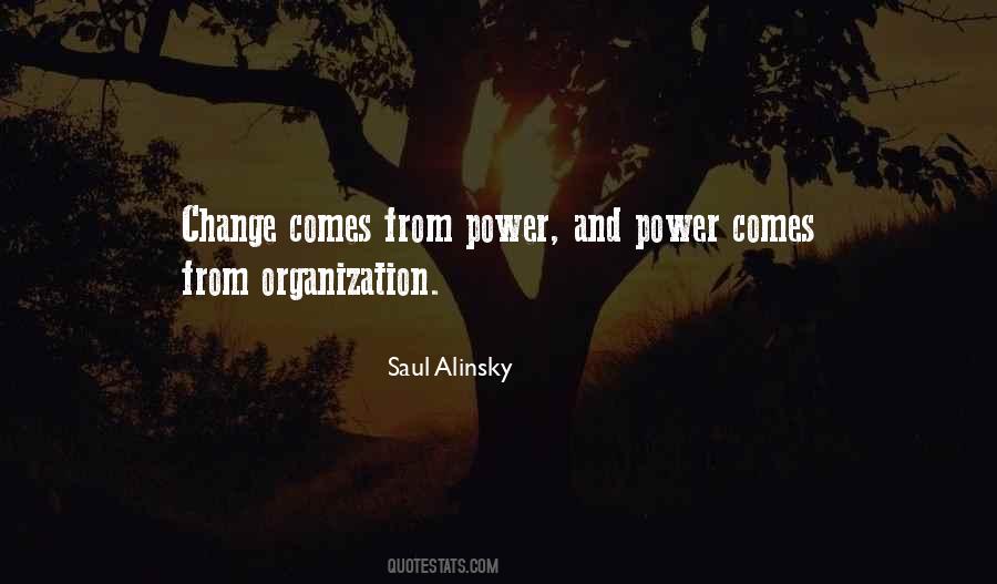 Saul Alinsky Quotes #1065556