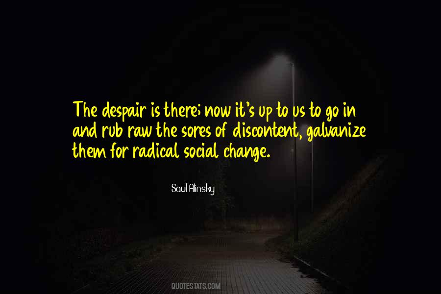 Saul Alinsky Quotes #178657