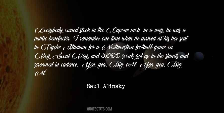 Saul Alinsky Quotes #231322