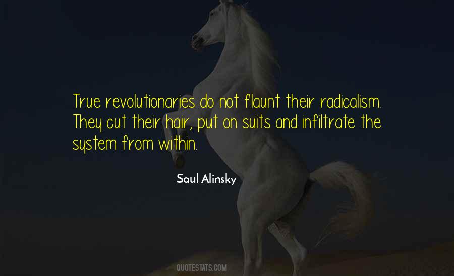 Saul Alinsky Quotes #261327