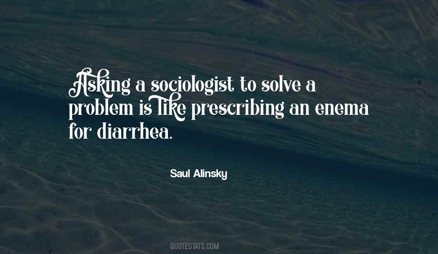 Saul Alinsky Quotes #630782