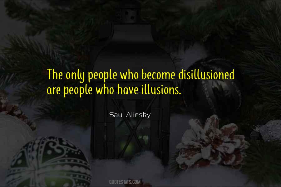 Saul Alinsky Quotes #64409