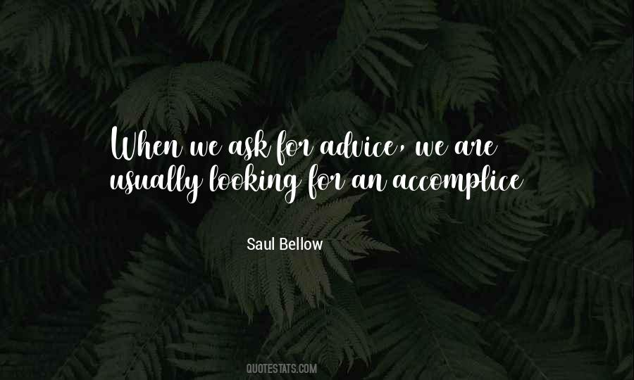 Saul Bellow Quotes #1028030