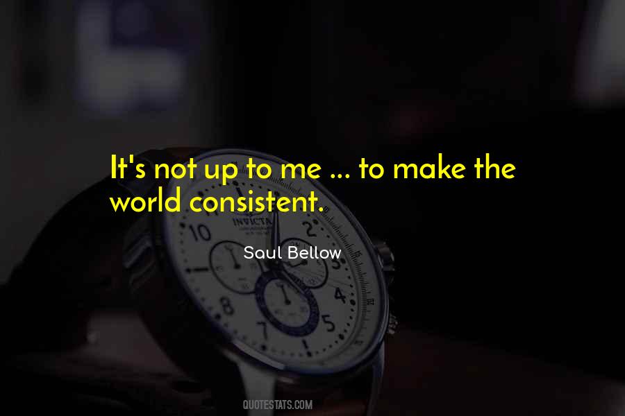 Saul Bellow Quotes #103945